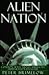 Alien Nation: Common Sense About America's Immigration Disaster