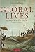 Global Lives by Miles Ogborn