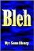 Bleh