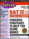 KAPLAN SAT II MATHEMATICS 1998 99 (Paperback)