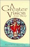 A Greater Vision: Back from Abortion