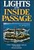 Lights of the Inside Passage by Donald Graham
