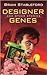 Designer Genes: Tales from the Biotech Revolution (Science Fiction/Fantasy)