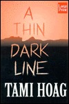 A Thin Dark Line