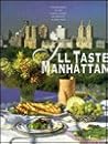 I'll Taste Manhattan I'll Taste Manhattan