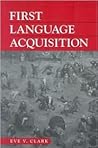 First Language Acquisition