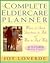 Complete Eldercare Planner: Where to Start, Questions to Ask, And How to Find Help