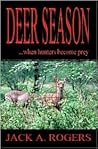 Deer Season: When Hunters Become Prey