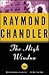 The High Window by Raymond Chandler The High Window by Raymond Chandler