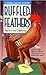 Ruffled Feathers