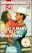 What a Man's Got to Do: Home on the Ranch (Harlequin Superromance No. 824)