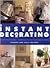 Instant Decorating: Innovat...