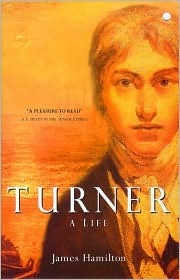 Turner - A Life: The Life of Britain's Greatest Painter (Paperback)