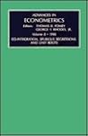 Advances in Econometrics, Volume 8: Co-Integration, Spurious Regressions, & Unit Roots
