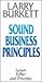 Sound Business Principles: Includes Management and Personal Issues (Larry Burkett Booklets Series)