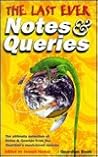 The Last Ever Notes and Queries (A Guardian Book) The Last Ever Notes and Queries