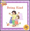 Being Kind (Courteous Kids)