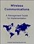 Wireless Communications by Walter Goralski