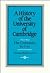 A History of the University of Cambridge: Volume 1, The University to 1546