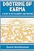 Doctrine of Karma: A Study in Philosophy and Practice of Work