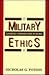 Military Ethics: Looking Toward the Future
