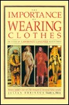The Importance of Wearing Clothes (Hardcover)