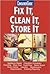 Fix It, Clean It, Store It