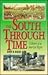 South Through Time, The: A ...