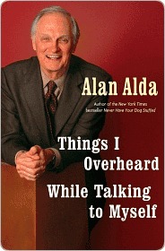 Things I Overheard While Talking to Myself Things I Overheard While Talking to Myself Things I Overheard While Talking to Myself