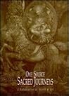 One Source - Sacred Journeys: A Celebration of Spirit & Art