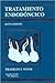 Tratamiento Endodoncico (Spanish Edition)