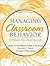 Managing Classroom Behavior: A Reflective, Case-Based Approach (3rd Edition)