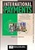 A Short Course in International Payments