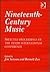 Nineteenth-Century Music: Selected Proceedings of the Tenth International Conference