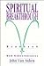 Spiritual Breakthrough: Handbook to God-Consciousness