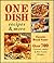 One-Dish Recipes & More (Ultimate Cookbooks)