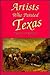 Artists Who Painted Texas