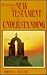 Reading the New Testament for Understanding
