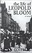 The Life of Leopold Bloom: ...