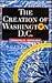 The Creation of Washington,...