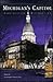 Michigan's Capitol: Construction & Restoration