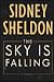The Sky Is Falling