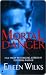 Mortal Danger (World of the Lupi, #2)