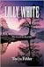 LILLY WHITE: The God File Book III