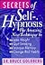 Secrets Of Self-Hypnosis: Making It Work For You