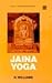 Jaina Yoga (Lala Sundar Lal...