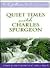 Quiet Times With Charles Spurgeon (A Life Essentialsjournal)