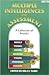 Multiple Intelligences and Assessment: A Collection of Articles
