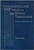 Environmental Laws: Impact on Business Transactions: A Practice Guide With Forms