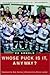 Whose Puck Is It, Anyway? by Ed Arnold